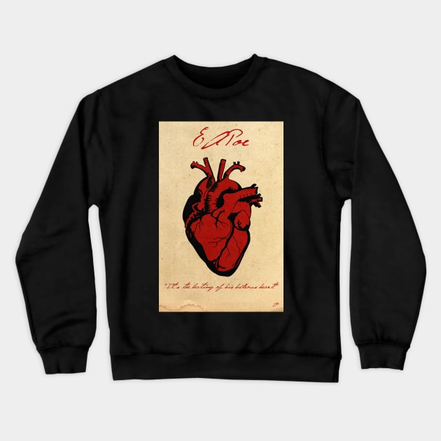 The Telltale Heart Crewneck Sweatshirt by IcarusPoe